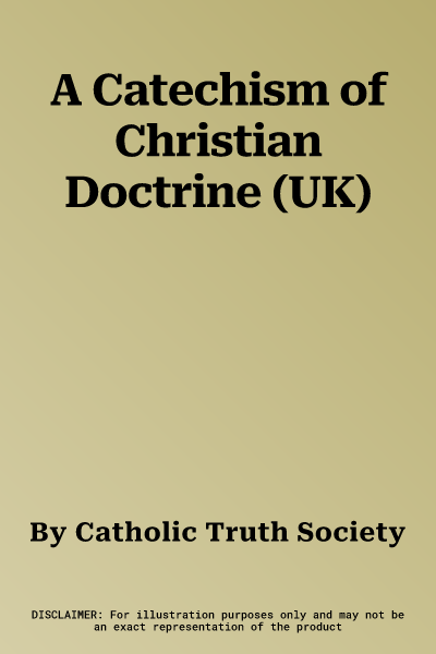 A Catechism of Christian Doctrine (UK)