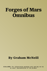 Forges of Mars Omnibus