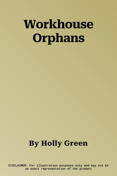 Workhouse Orphans