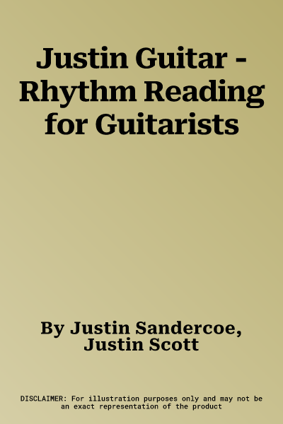 Justin Guitar - Rhythm Reading for Guitarists