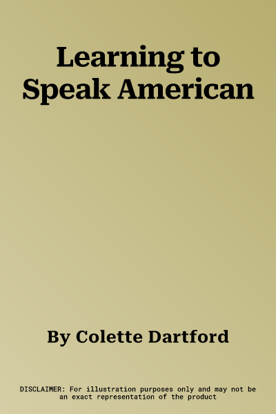 Learning to Speak American