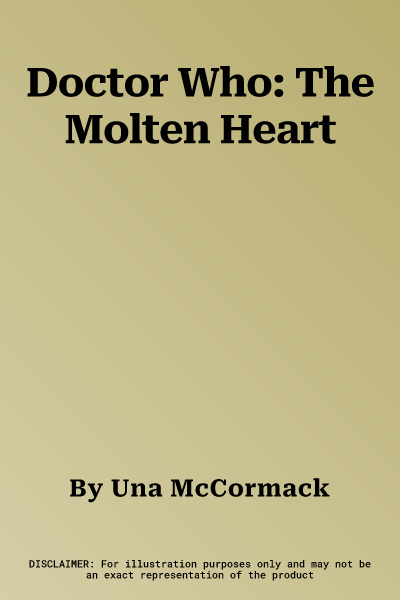 Doctor Who: The Molten Heart