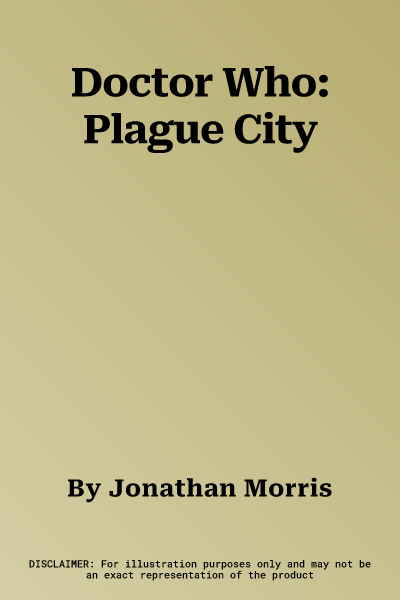 Doctor Who: Plague City