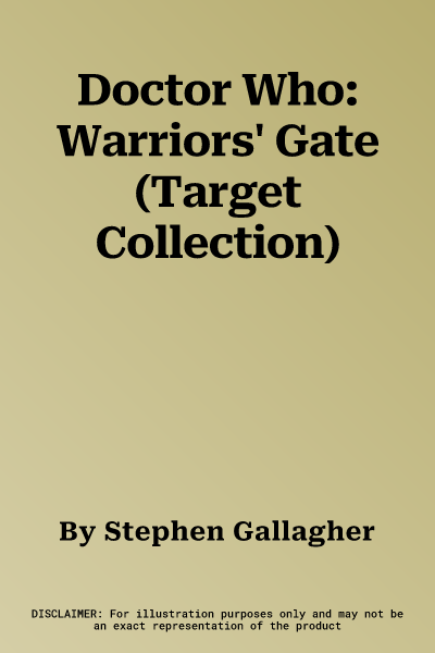 Doctor Who: Warriors' Gate (Target Collection)