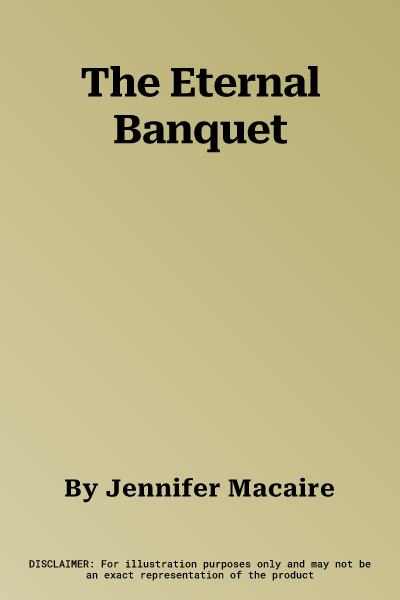 The Eternal Banquet