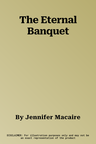 The Eternal Banquet