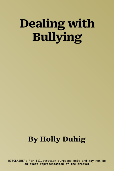 Dealing with Bullying