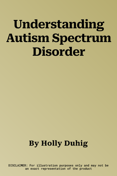 Understanding Autism Spectrum Disorder