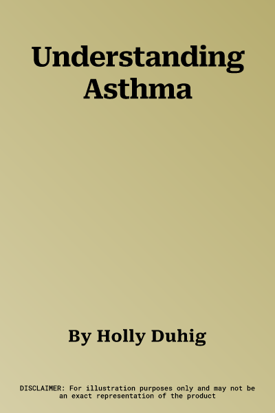 Understanding Asthma