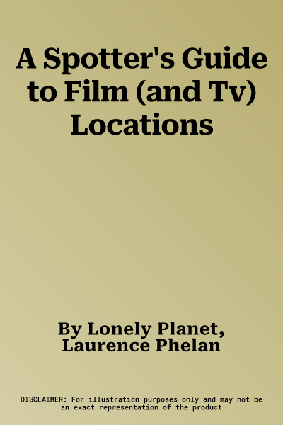 A Spotter's Guide to Film (and Tv) Locations