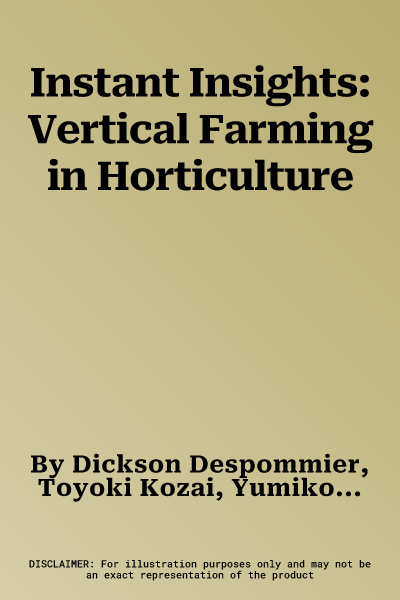 Instant Insights: Vertical Farming in Horticulture