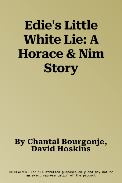 Edie's Little White Lie: A Horace & Nim Story