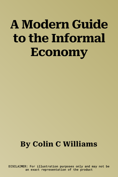 A Modern Guide to the Informal Economy