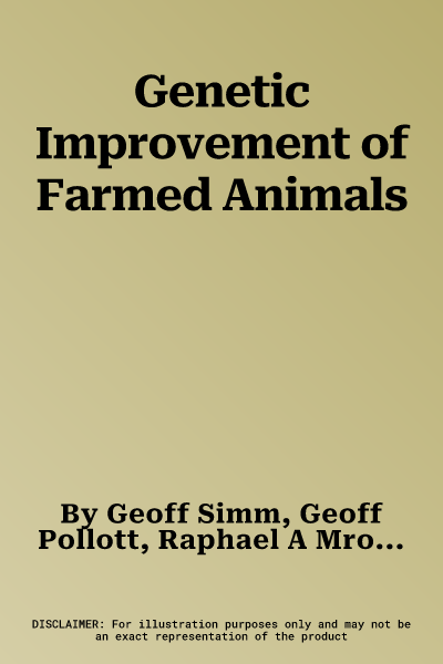 Genetic Improvement of Farmed Animals