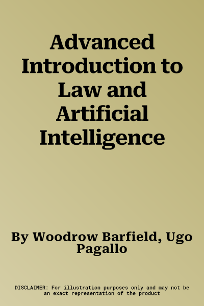 Advanced Introduction to Law and Artificial Intelligence