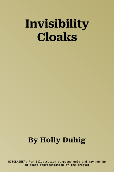 Invisibility Cloaks