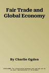 Fair Trade and Global Economy