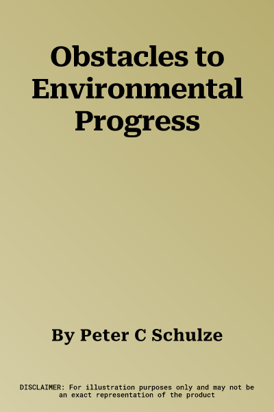 Obstacles to Environmental Progress