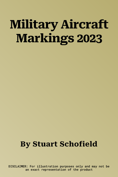 Military Aircraft Markings 2023