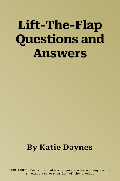 Lift-The-Flap Questions and Answers