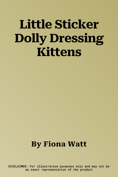 Little Sticker Dolly Dressing Kittens