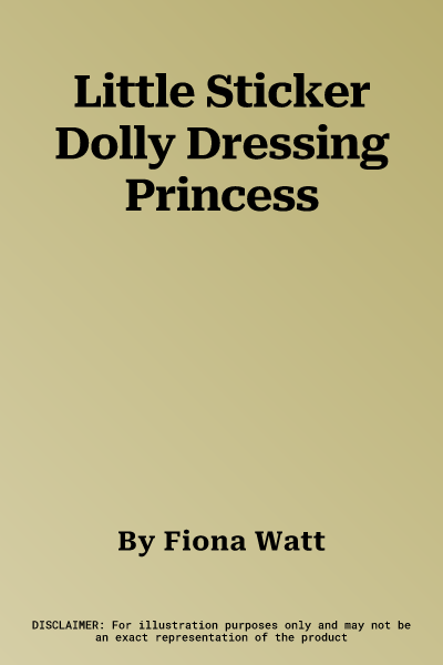 Little Sticker Dolly Dressing Princess