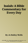 Isaiah: A Bible Commentary for Every Day