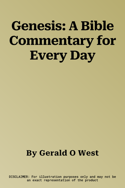 Genesis: A Bible Commentary for Every Day