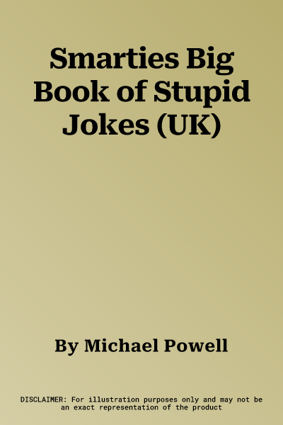 Smarties Big Book of Stupid Jokes (UK)