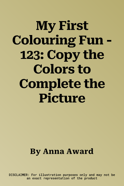 My First Colouring Fun - 123: Copy the Colors to Complete the Picture