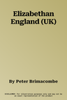 Elizabethan England (UK)