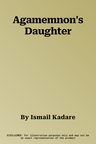 Agamemnon's Daughter