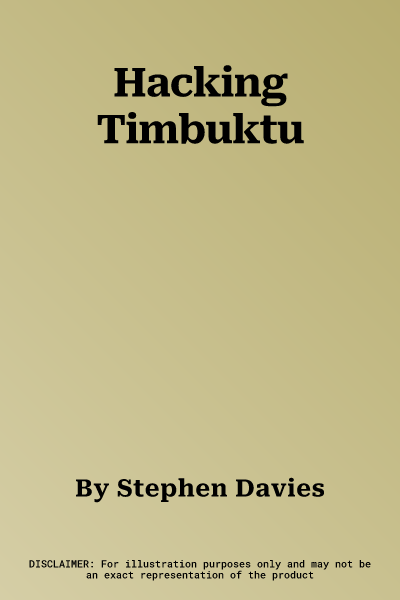 Hacking Timbuktu