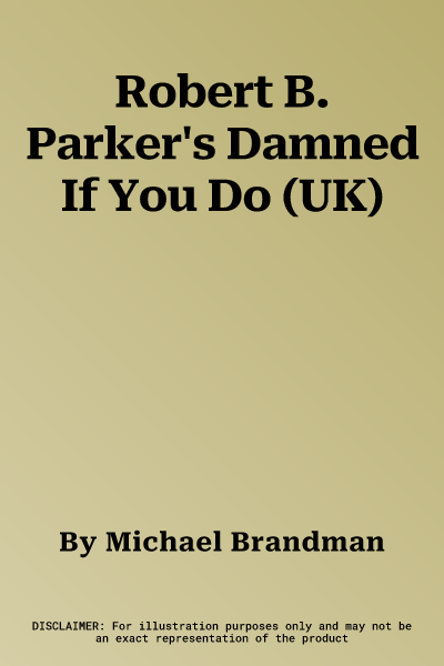 Robert B. Parker's Damned If You Do (UK)