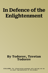 In Defence of the Enlightenment