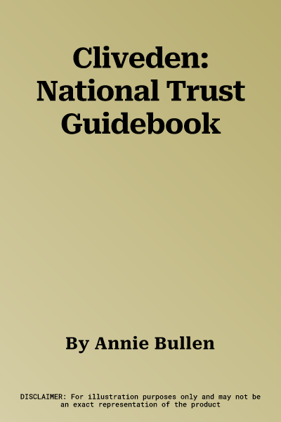 Cliveden: National Trust Guidebook