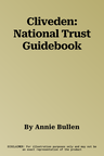 Cliveden: National Trust Guidebook