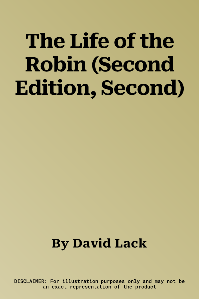 The Life of the Robin (Second Edition, Second)