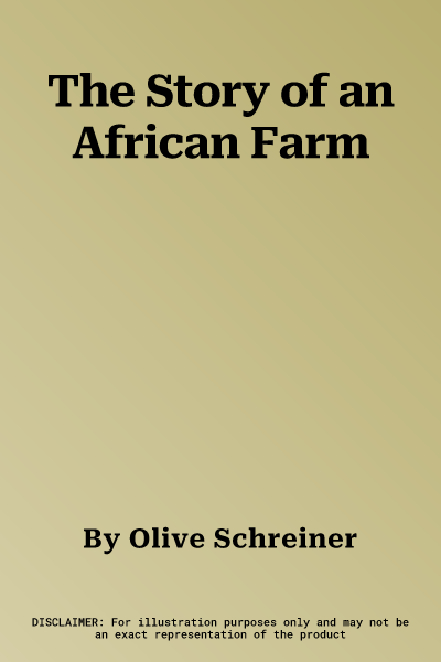 The Story of an African Farm