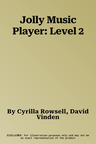 Jolly Music Player: Level 2