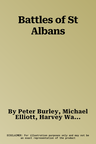 Battles of St Albans