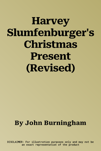 Harvey Slumfenburger's Christmas Present (Revised)