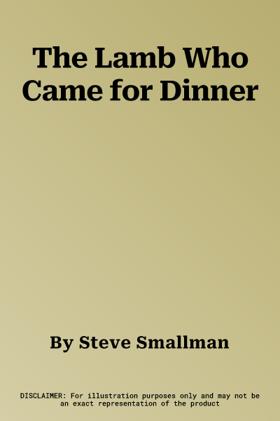 The Lamb Who Came for Dinner