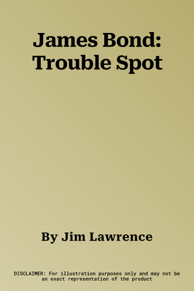 James Bond: Trouble Spot