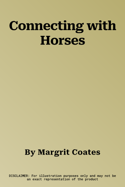 Connecting with Horses