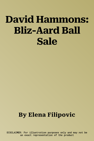 David Hammons: Bliz-Aard Ball Sale