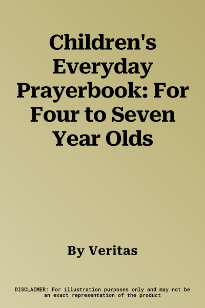 Children's Everyday Prayerbook: For Four to Seven Year Olds