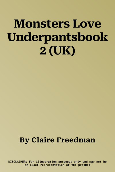 Monsters Love Underpantsbook 2 (UK)