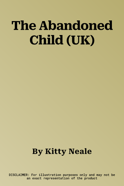 The Abandoned Child (UK)