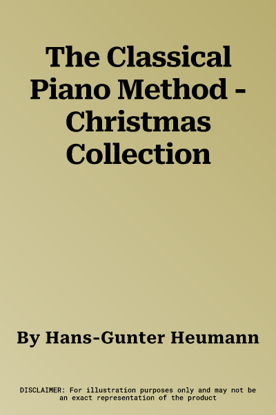 The Classical Piano Method - Christmas Collection